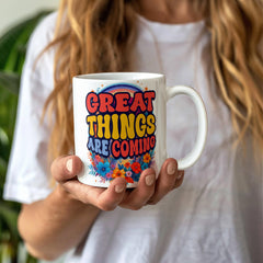 great-things-are-coming-white-ceramic-mug-shop-231564-2644